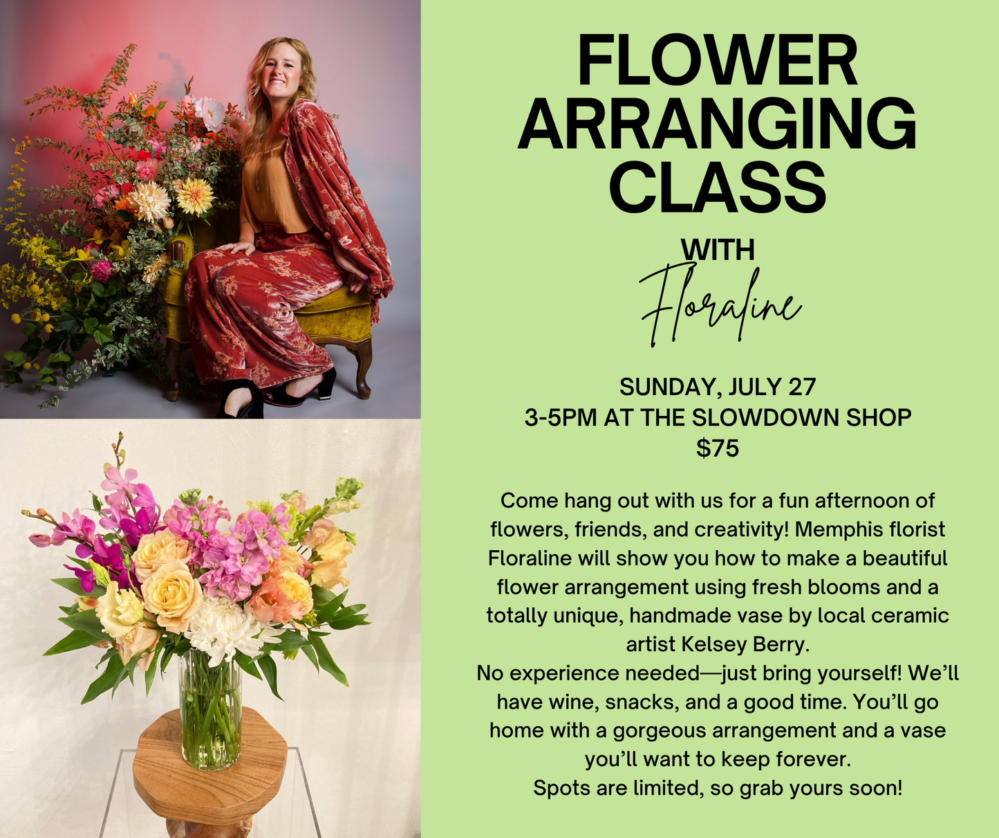 July 27th 2025 Flower Arranging Class