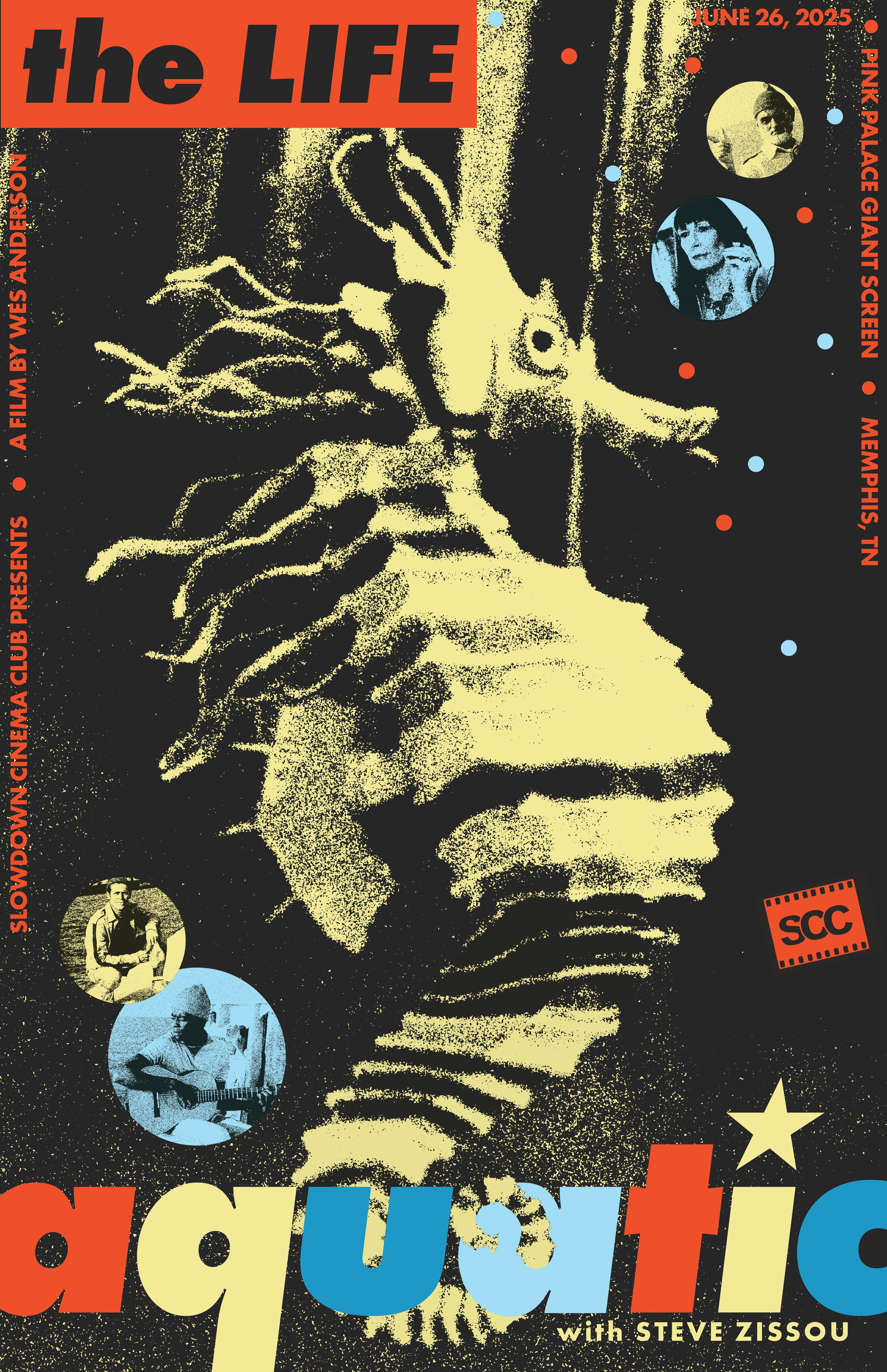 Slowdown Cinema Club Poster: Life Aquatic with Steve Zissou