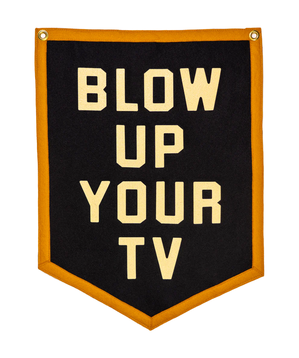 Blow Up Your TV Flag by Oxford Pennant