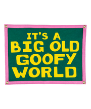 It's A Big Old Goofy World Camp Flag • John Prine x Oxford Pennant