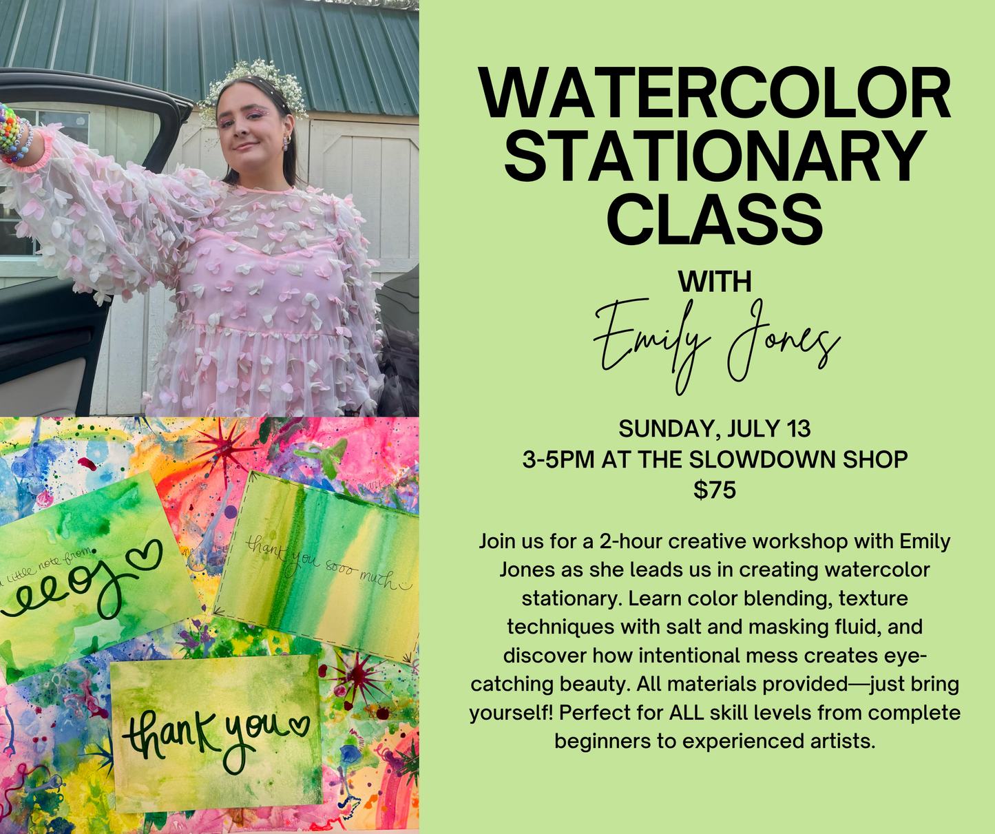 July 13th 2025 Watercolor Stationary Class
