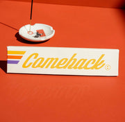 Comeback Dial In Incense