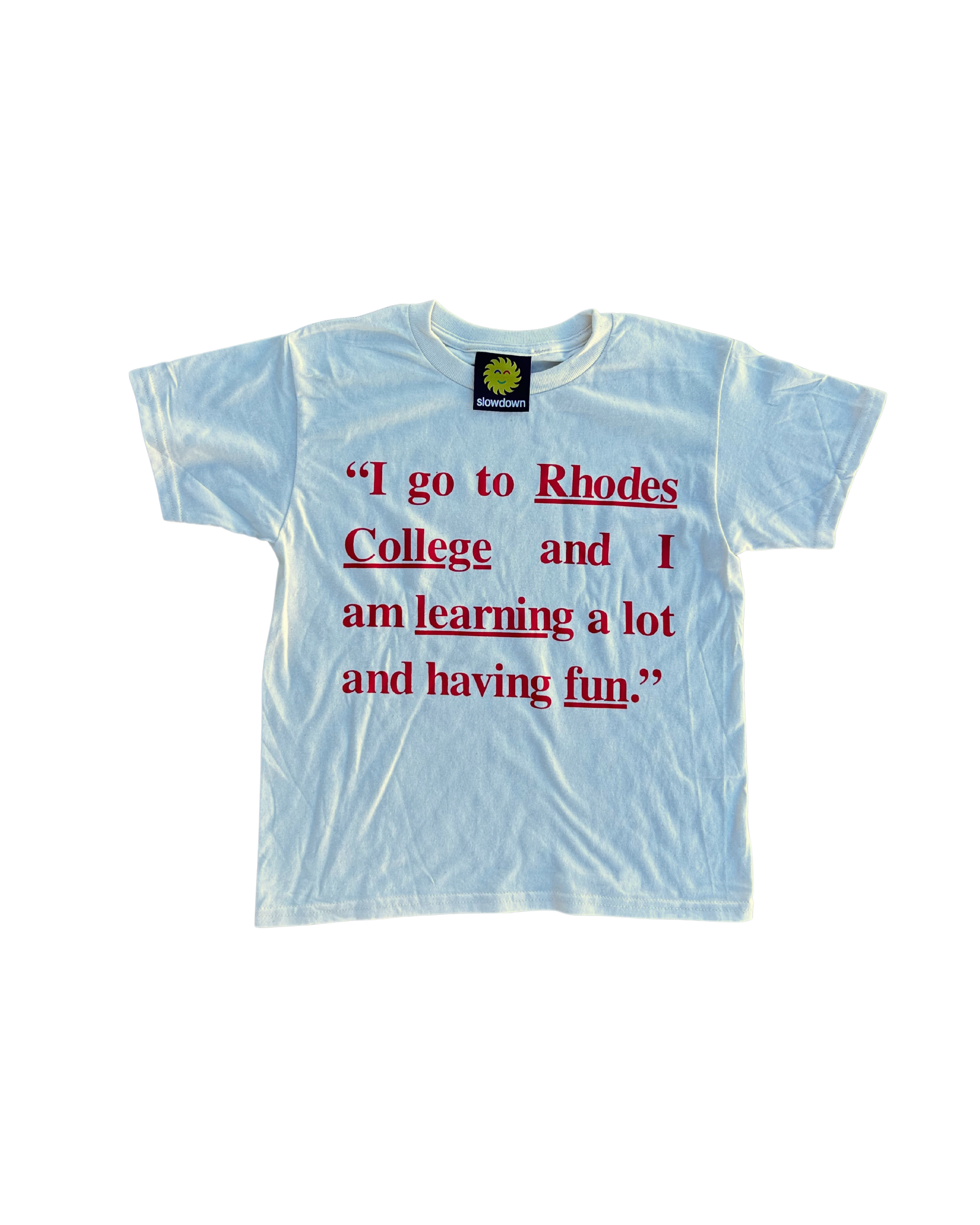 “I go to Rhodes College” Shirt