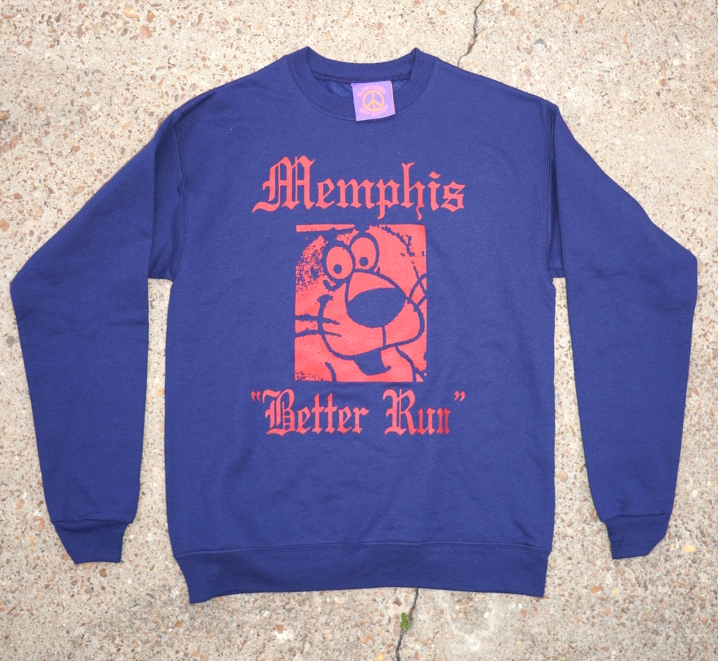 “Better Run” Sweatshirt