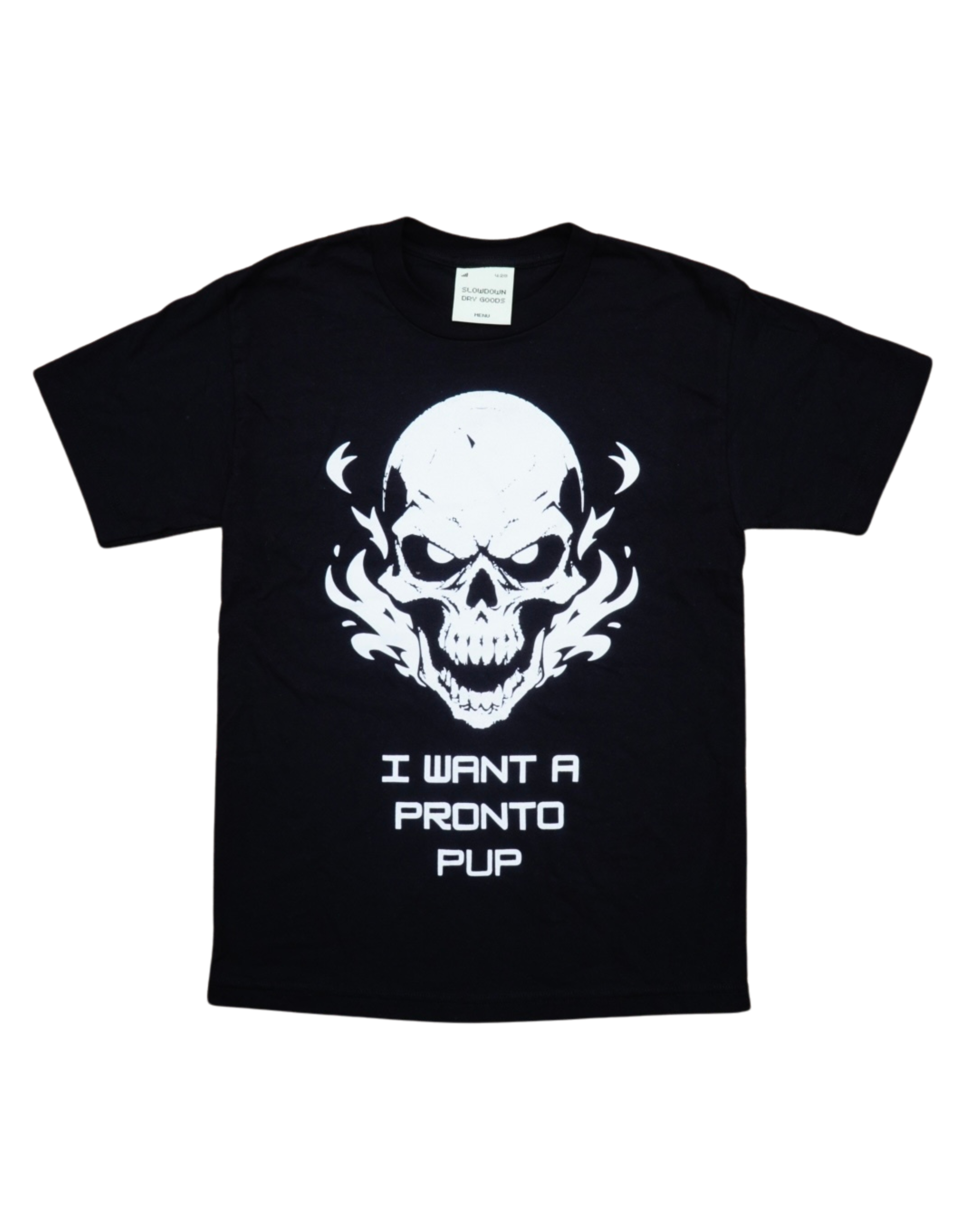 I Want a Pronto Pup Shirt