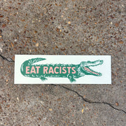 Eat Racists Bumper Sticker
