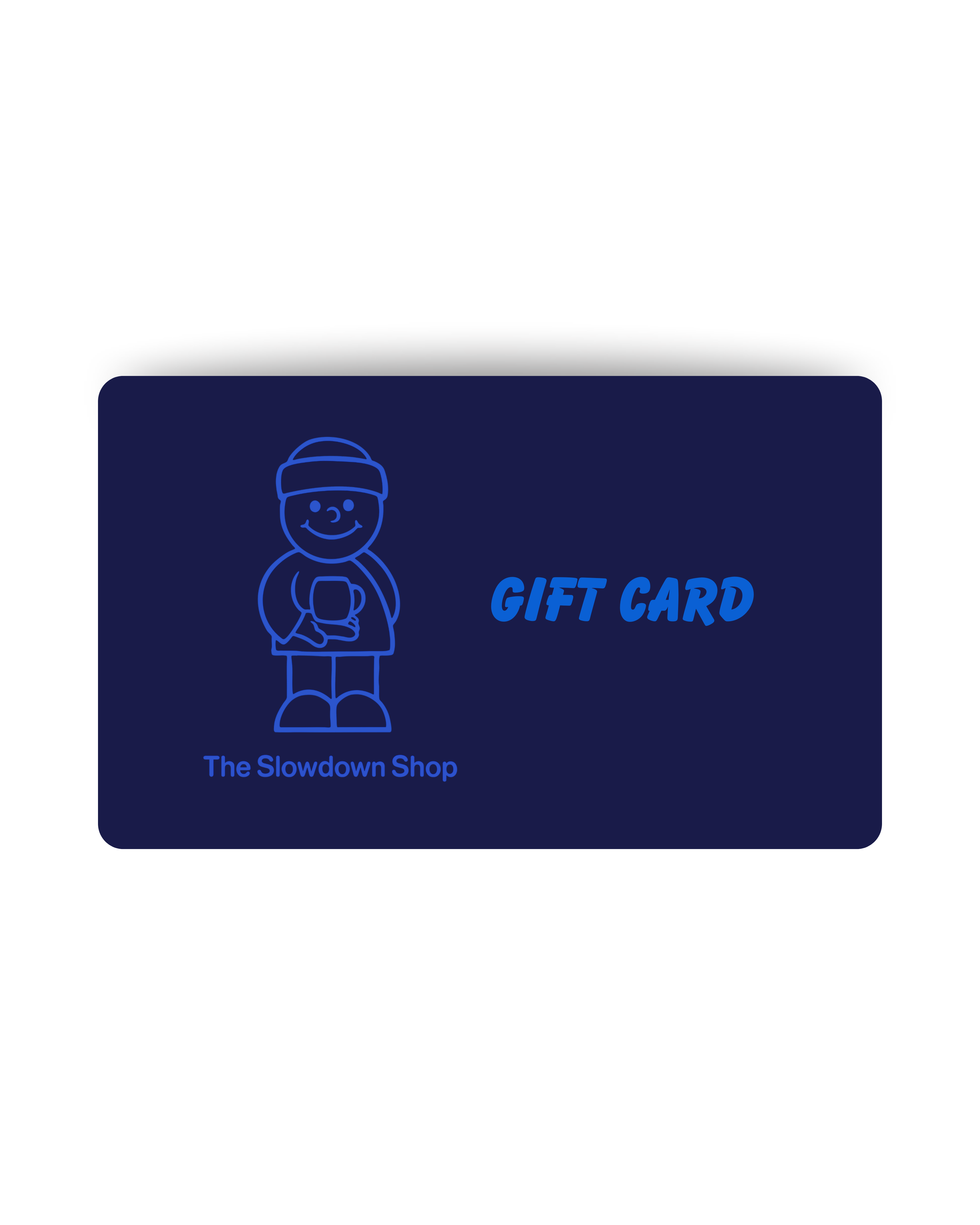 The Slowdown Shop Gift Card