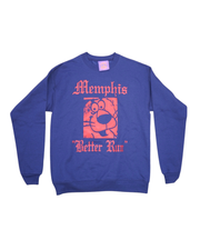 “Better Run” Sweatshirt